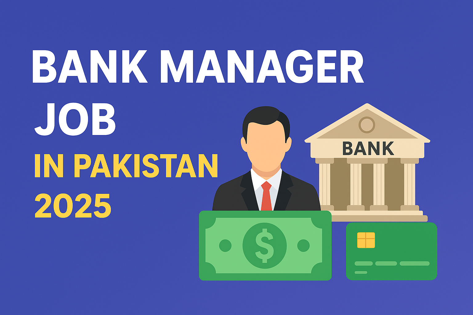 Bank Manager Job in Pakistan 2025