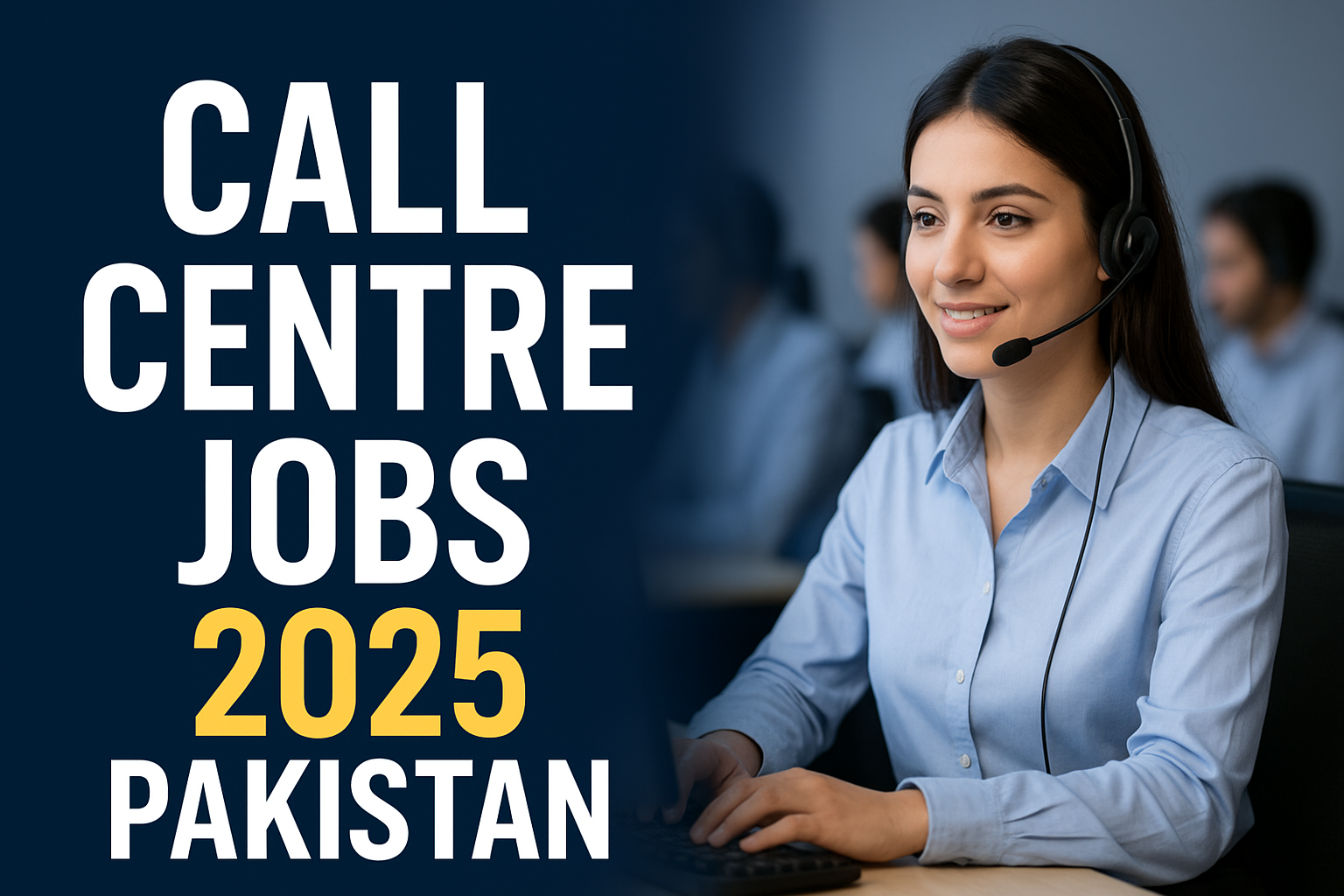 Call Centre Jobs 2025 Pakistan